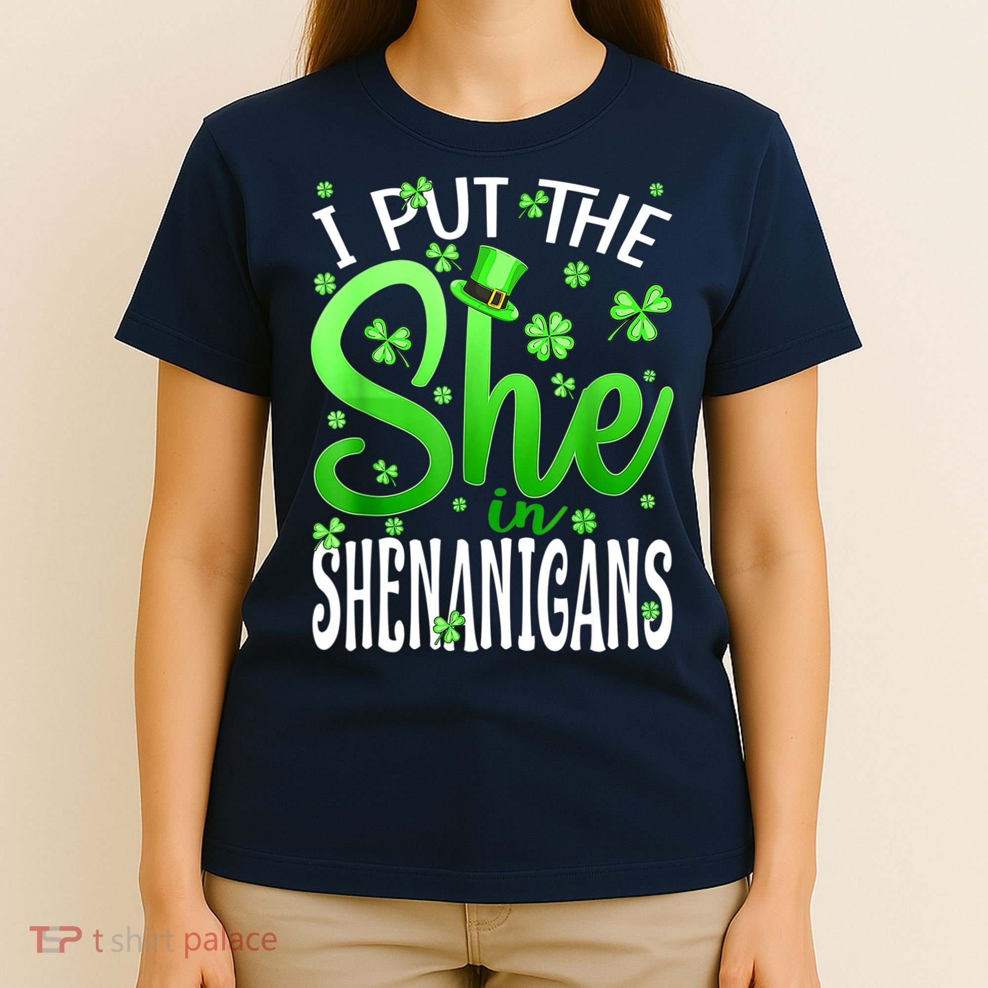 I Put The She In The Shenanigans Shamrock St Patricks Day T-Shirt