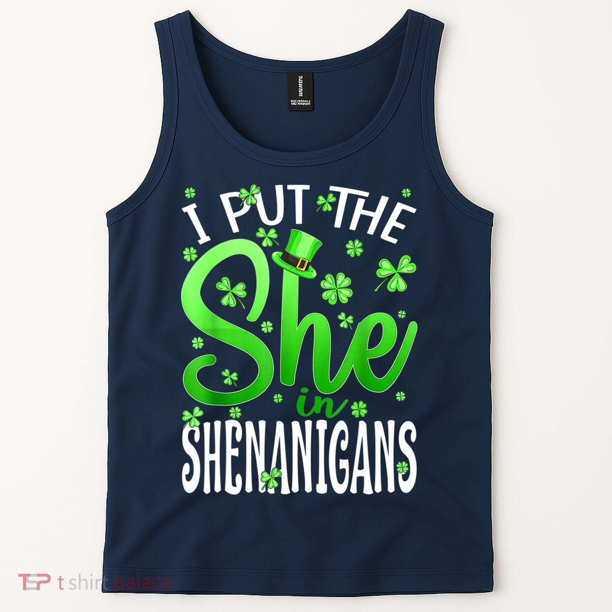 I Put The She In The Shenanigans Shamrock St Patricks Day Tank Top
