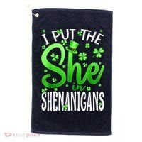 I Put The She In The Shenanigans Shamrock St Patricks Day Golf Towel thumb 0