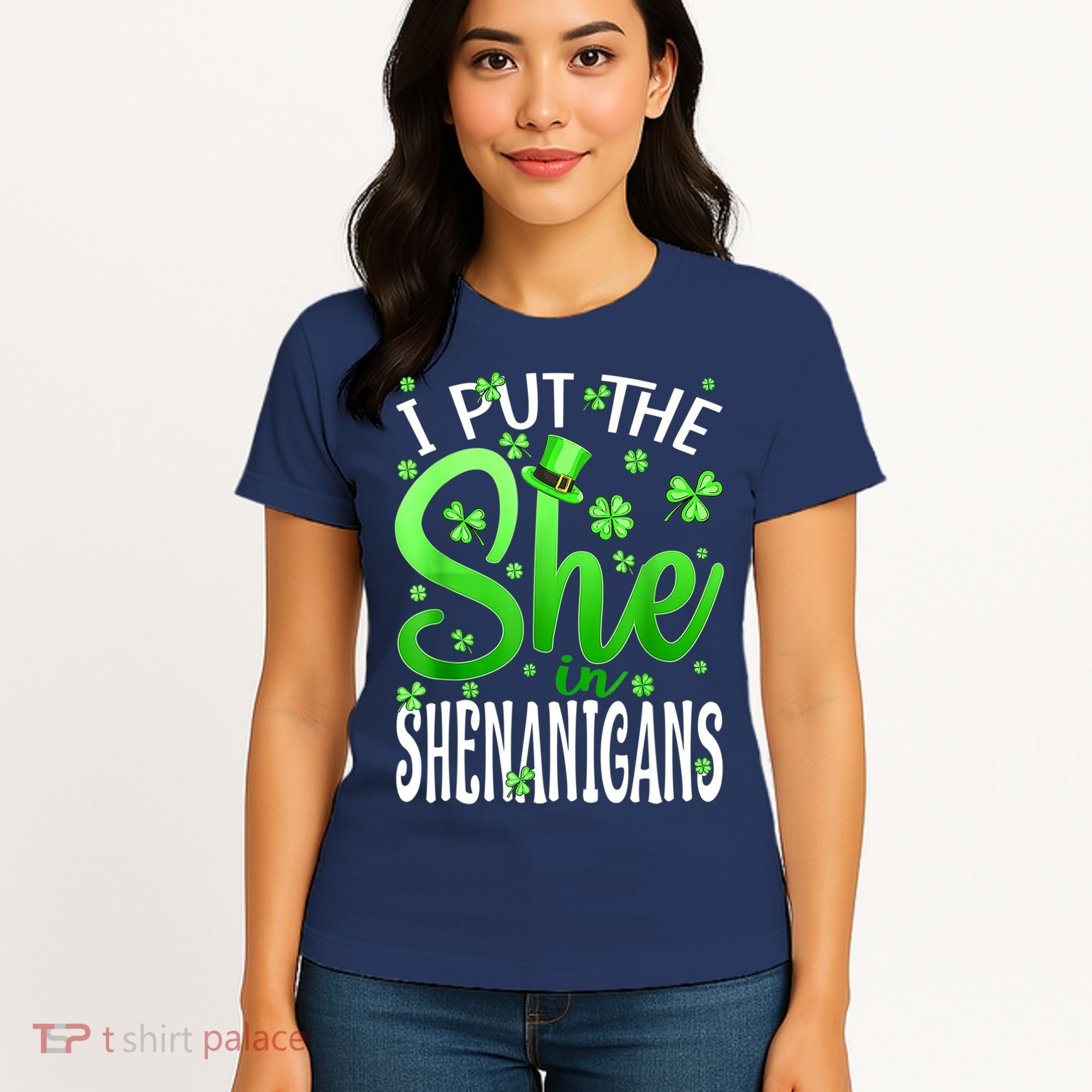 I Put The She In The Shenanigans Shamrock St Patricks Day Women's T-Shirt