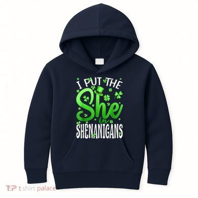 I Put The She In The Shenanigans Shamrock St Patricks Day Kids Hoodie