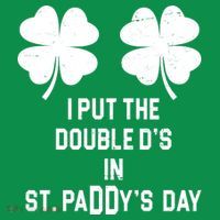 I Put The Double Ds In St Paddys Day Funny St Patrick's Day Hoodie thumb 7