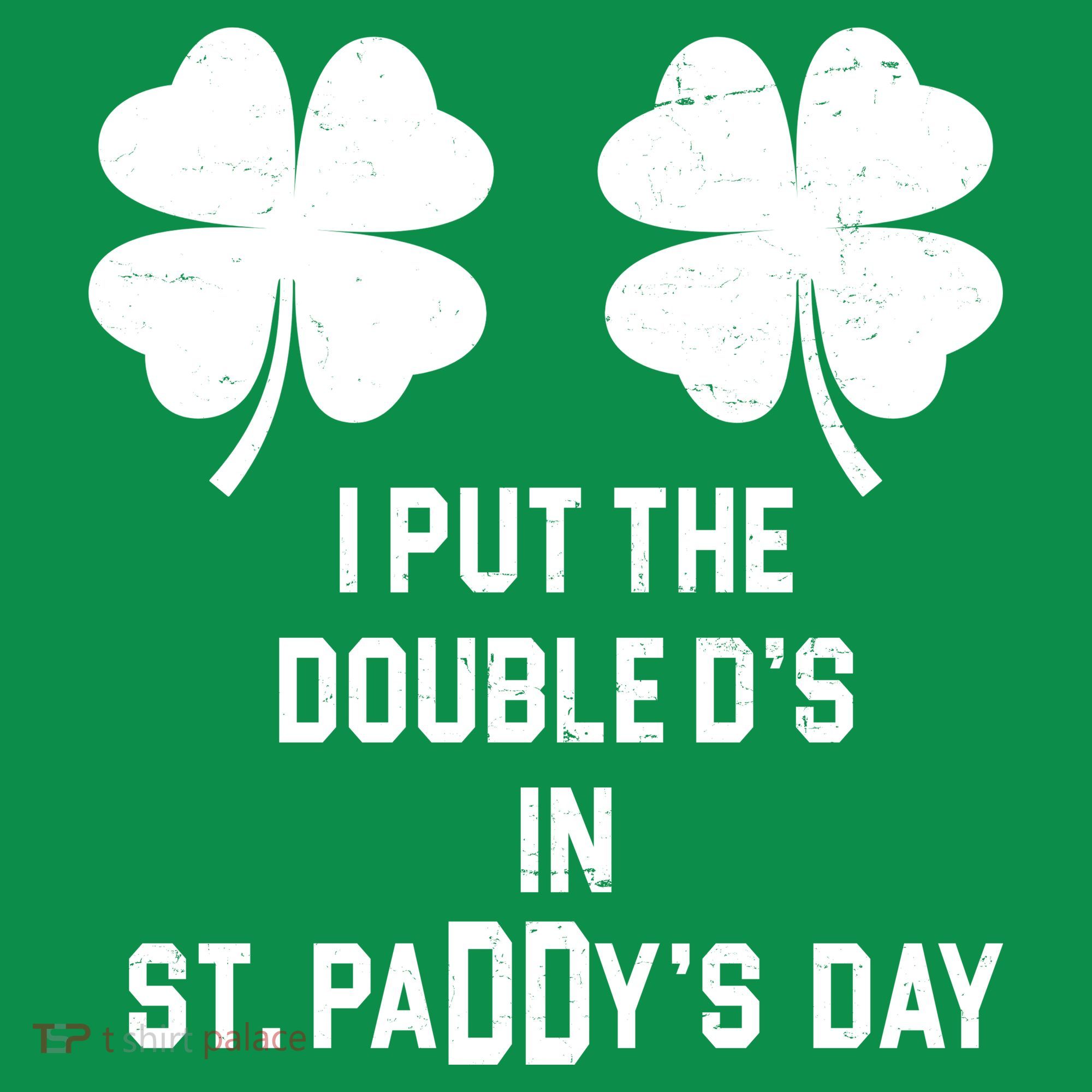 I Put The Double Ds In St Paddys Day Funny St Patrick's Day Coaster