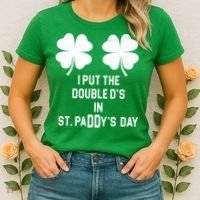I Put The Double Ds In St Paddys Day Funny St Patrick's Day Women's T-Shirt thumb 2