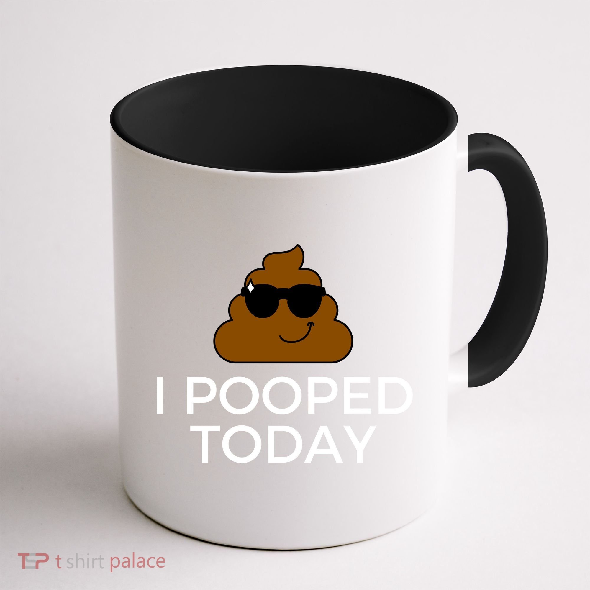 I Pooped Today Funny Poop Coffee Mug