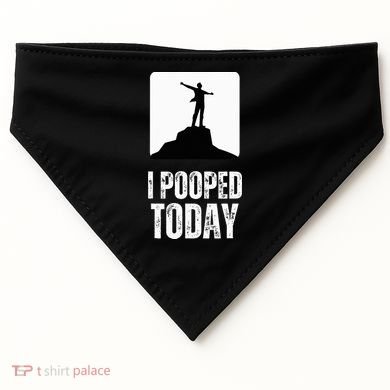 I Pooped Today USA-Made Doggie Bandana