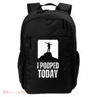 I Pooped Today Backpack thumb 0