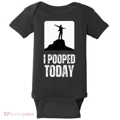 I Pooped Today Baby Bodysuit