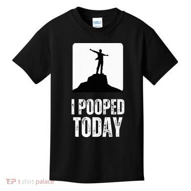 I Pooped Today Kids T-Shirt
