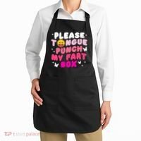 Inappropriate Please Tongue Punch My Fart Box Funny Apron thumb 2
