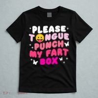 Inappropriate Please Tongue Punch My Fart Box Funny T-Shirt thumb 5