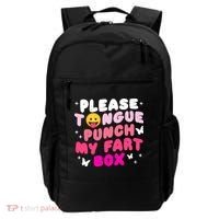 Inappropriate Please Tongue Punch My Fart Box Funny Backpack thumb 0