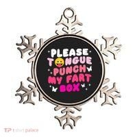 Inappropriate Please Tongue Punch My Fart Box Funny Ornament thumb 0