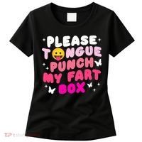 Inappropriate Please Tongue Punch My Fart Box Funny Women's T-Shirt thumb 0