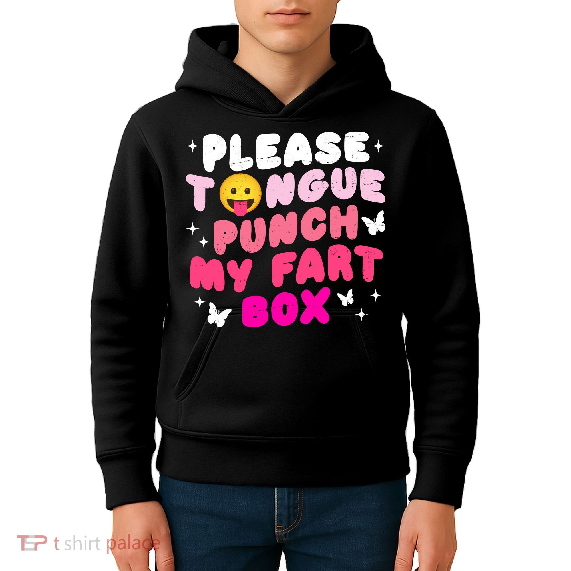 Inappropriate Please Tongue Punch My Fart Box Funny Kids Hoodie