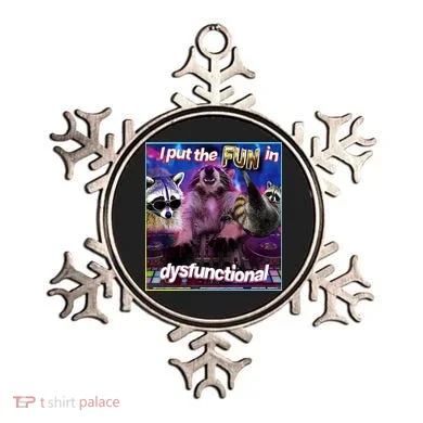 I Put The Sun Dysfunctional Racoon Meme Ornament