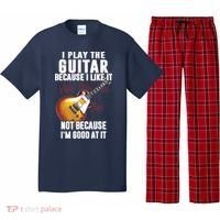 I Play The Guitar Because I Like It Not Because Im Good At Pajama Set thumb 0