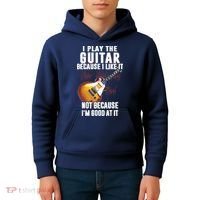I Play The Guitar Because I Like It Not Because Im Good At Kids Hoodie thumb 4