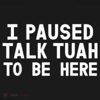 I Paused Talk Tuah To Be Here Funny Sarcastic Saying Women's Hoodie thumb 2