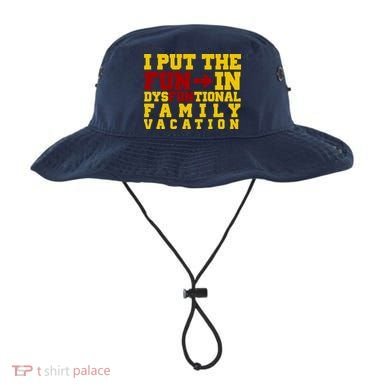 I Put The Fun In Dysfunctional Family Vacation Bucket Hat