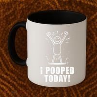 I Pooped Today Coffee Mug thumb 2