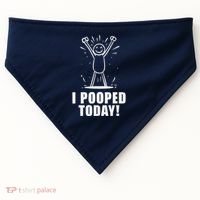 I Pooped Today USA-Made Doggie Bandana thumb 0