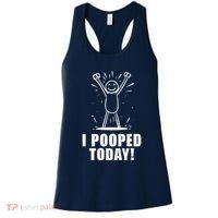 I Pooped Today Women's Tank Top thumb 0