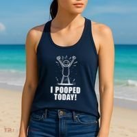 I Pooped Today Women's Tank Top thumb 2