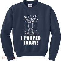 I Pooped Today Kids Sweatshirt thumb 0