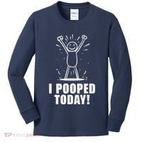 I Pooped Today Kids Long Sleeve Shirt thumb 0