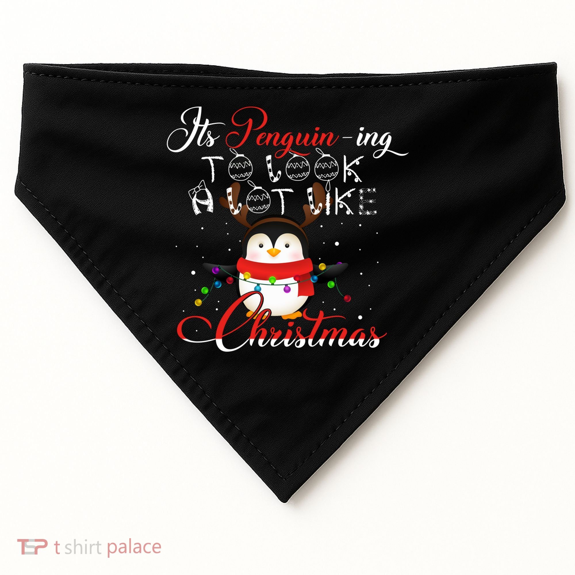 ItS Penguining To Look A Lot Like Christmas Penguin Gift USA-Made Doggie Bandana
