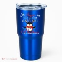 ItS Penguining To Look A Lot Like Christmas Penguin Gift Tumbler thumb 0