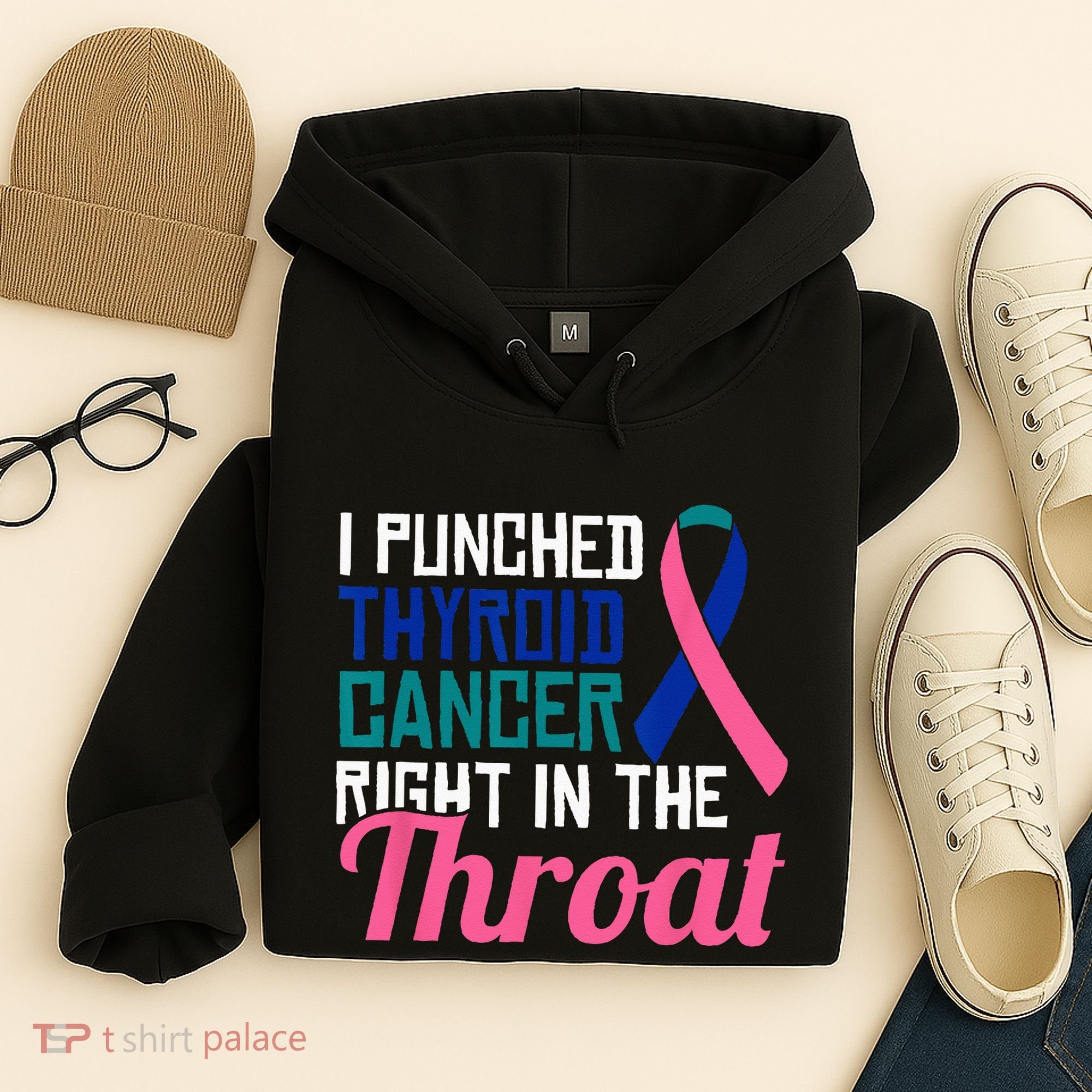 I Punched Thyroid Cancer Right In The Throat Awareness Funny Hoodie