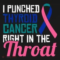 I Punched Thyroid Cancer Right In The Throat Awareness Funny Long Sleeve Shirt thumb 2
