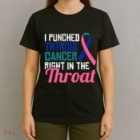 I Punched Thyroid Cancer Right In The Throat Awareness Funny T-Shirt thumb 4