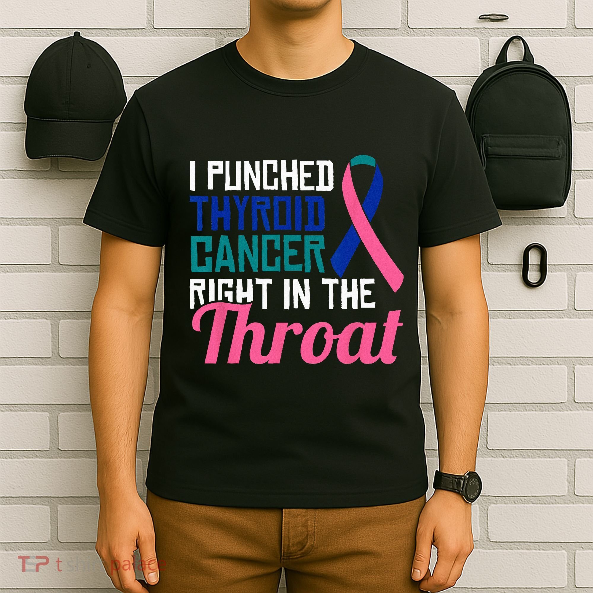 I Punched Thyroid Cancer Right In The Throat Awareness Funny T-Shirt