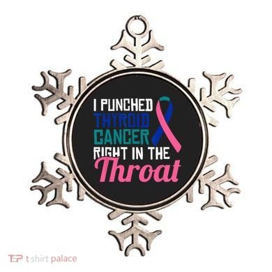 I Punched Thyroid Cancer Right In The Throat Awareness Funny Ornament