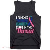 I Punched Thyroid Cancer Right In The Throat Awareness Funny Tank Top thumb 0