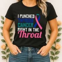 I Punched Thyroid Cancer Right In The Throat Awareness Funny Women's T-Shirt thumb 2