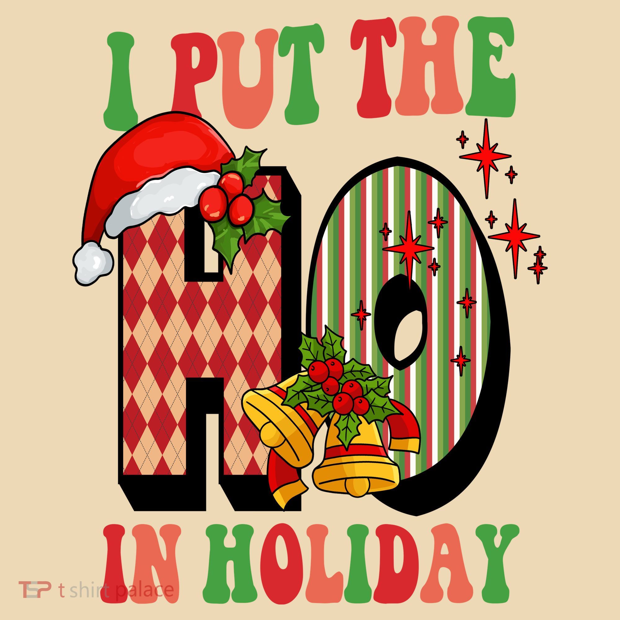 I Put The Ho In Holiday Festive Christmas Funny Tote Bag