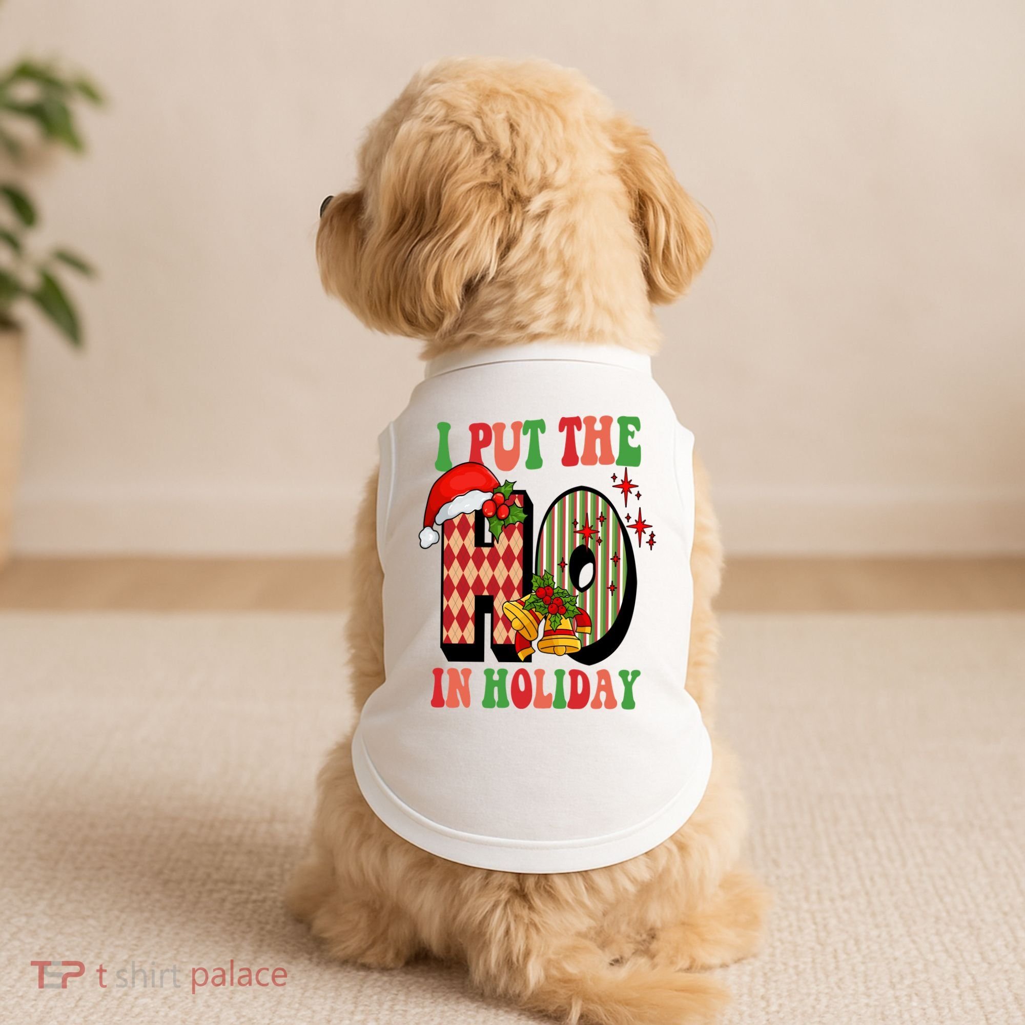 I Put The Ho In Holiday Festive Christmas Funny Doggie Tank