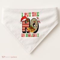 I Put The Ho In Holiday Festive Christmas Funny USA-Made Doggie Bandana thumb 0