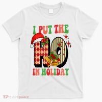 I Put The Ho In Holiday Festive Christmas Funny T-Shirt thumb 0