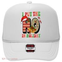 I Put The Ho In Holiday Festive Christmas Funny Hat thumb 0