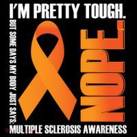 I'm Pretty Tough My Body Nope Multiple Sclerosis Awareness Cute Gift Coffee Mug thumb 5