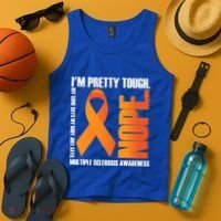 I'm Pretty Tough My Body Nope Multiple Sclerosis Awareness Cute Gift Tank Top thumb 4
