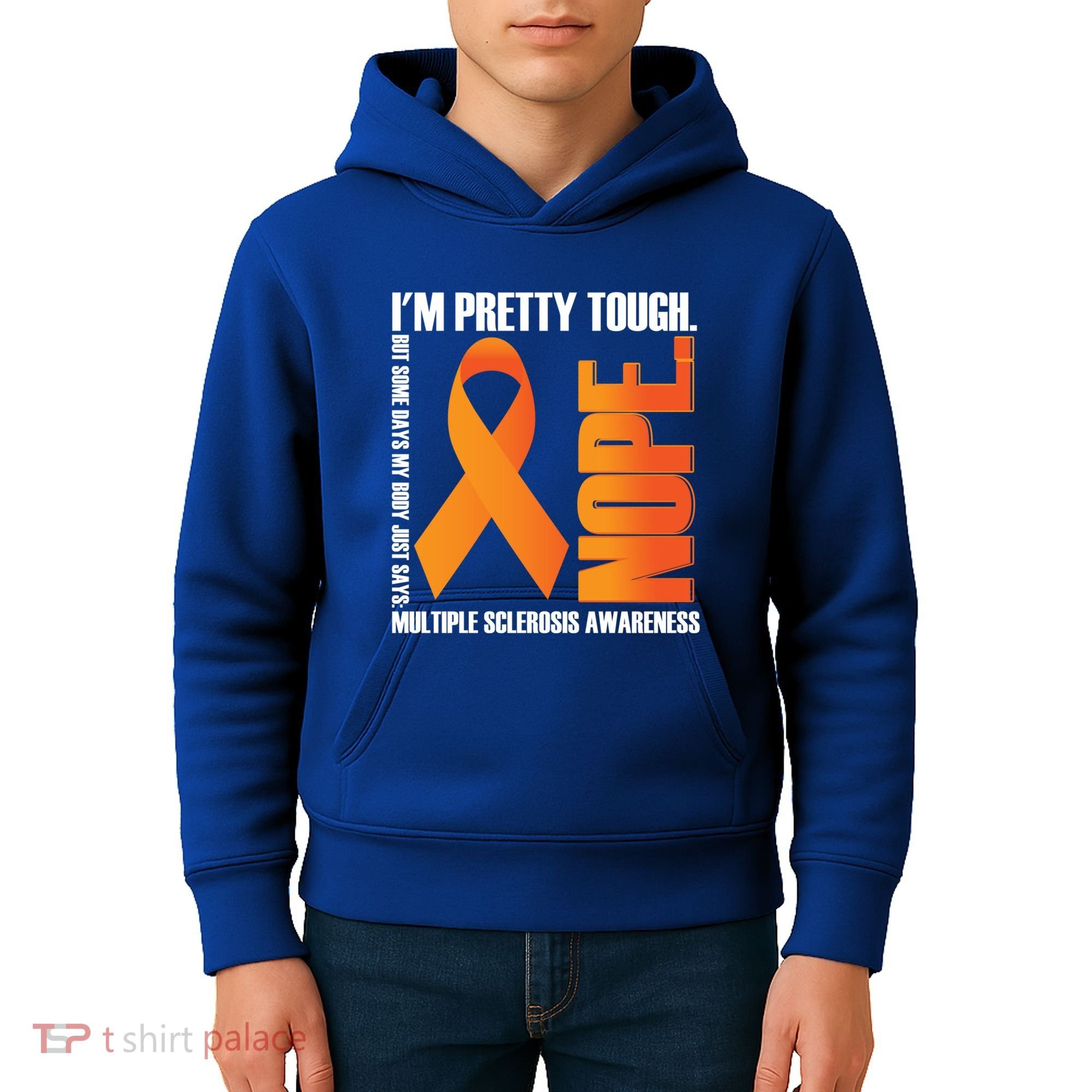 I'm Pretty Tough My Body Nope Multiple Sclerosis Awareness Cute Gift Kids Hoodie