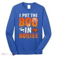 I Put The Boo In Boujee Gift Long Sleeve Shirt thumb 0