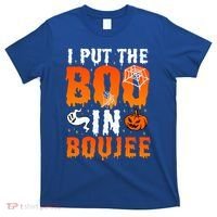 I Put The Boo In Boujee Gift T-Shirt thumb 0