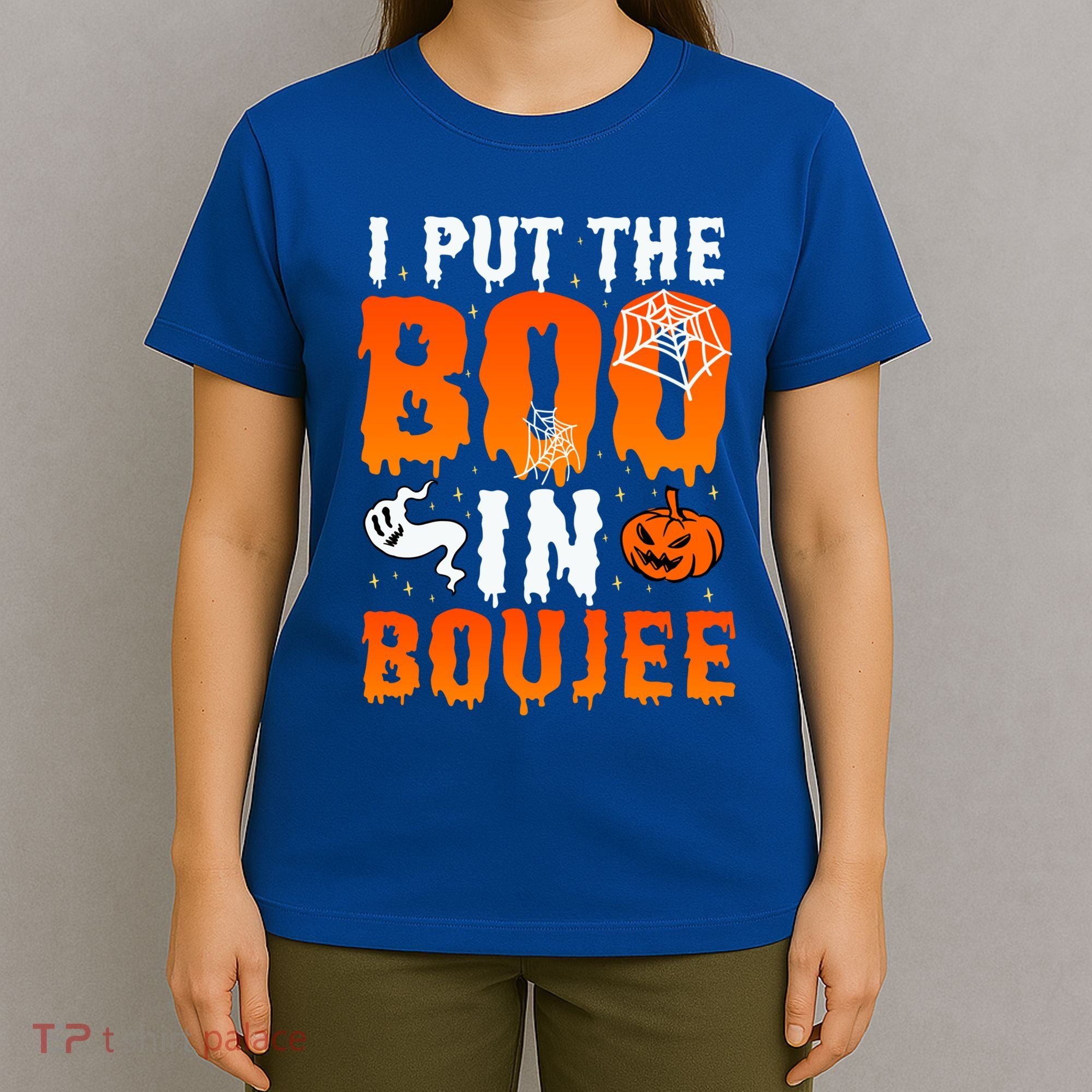 I Put The Boo In Boujee Gift T-Shirt